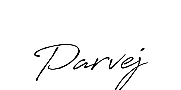 You should practise on your own different ways (Antro_Vectra_Bolder) to write your name (Parvej) in signature. don't let someone else do it for you. Parvej signature style 7 images and pictures png