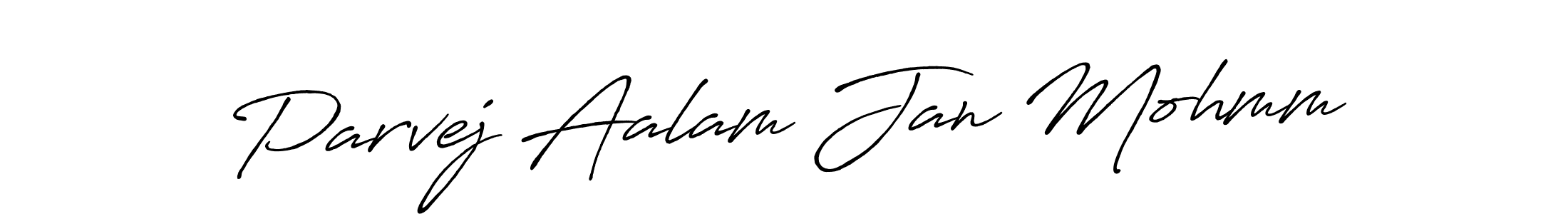 How to make Parvej Aalam Jan Mohmm signature? Antro_Vectra_Bolder is a professional autograph style. Create handwritten signature for Parvej Aalam Jan Mohmm name. Parvej Aalam Jan Mohmm signature style 7 images and pictures png