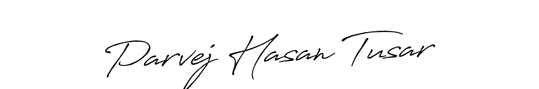 The best way (Antro_Vectra_Bolder) to make a short signature is to pick only two or three words in your name. The name Parvej Hasan Tusar include a total of six letters. For converting this name. Parvej Hasan Tusar signature style 7 images and pictures png