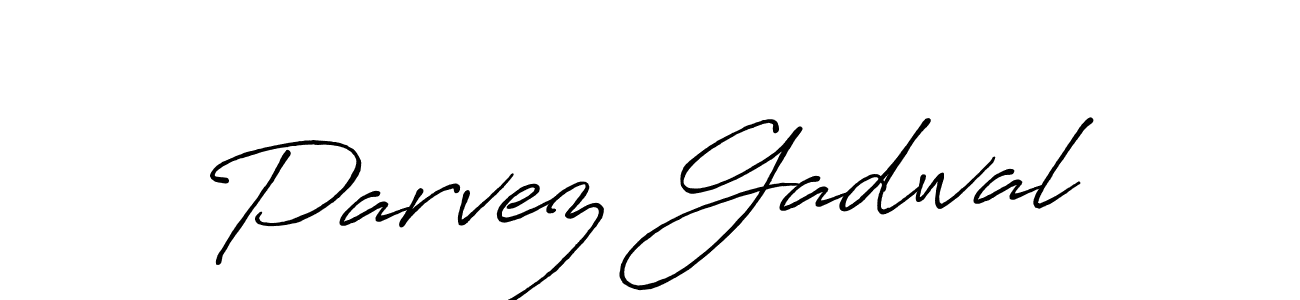 Similarly Antro_Vectra_Bolder is the best handwritten signature design. Signature creator online .You can use it as an online autograph creator for name Parvez Gadwal. Parvez Gadwal signature style 7 images and pictures png