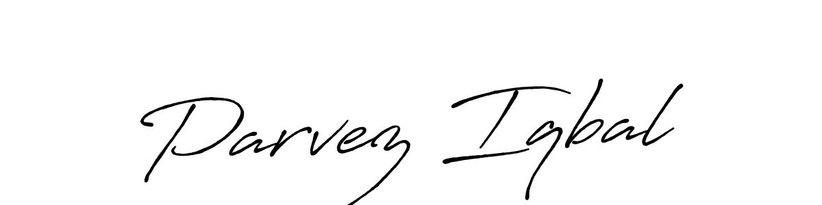 Make a beautiful signature design for name Parvez Iqbal. With this signature (Antro_Vectra_Bolder) style, you can create a handwritten signature for free. Parvez Iqbal signature style 7 images and pictures png