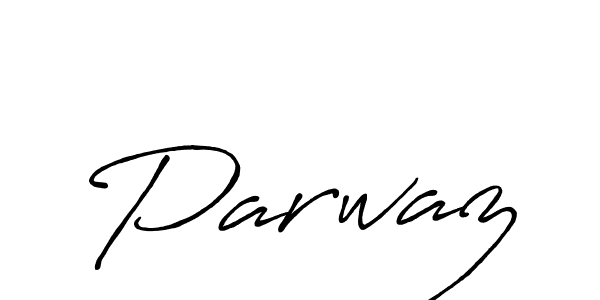 Parwaz stylish signature style. Best Handwritten Sign (Antro_Vectra_Bolder) for my name. Handwritten Signature Collection Ideas for my name Parwaz. Parwaz signature style 7 images and pictures png