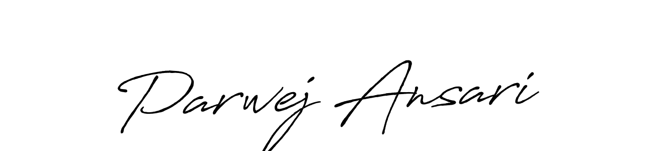 if you are searching for the best signature style for your name Parwej Ansari. so please give up your signature search. here we have designed multiple signature styles  using Antro_Vectra_Bolder. Parwej Ansari signature style 7 images and pictures png