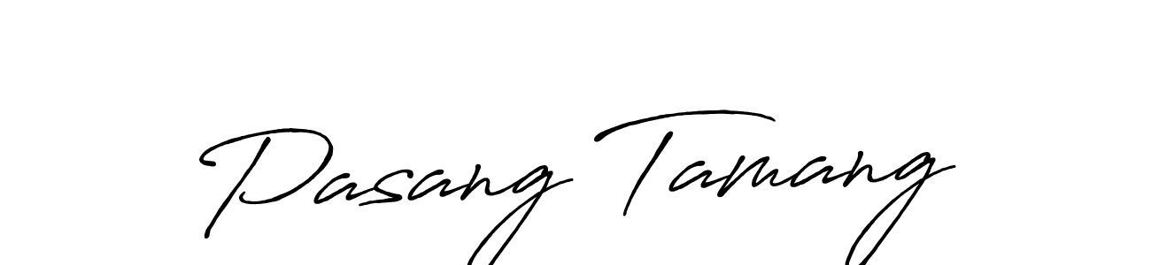 Create a beautiful signature design for name Pasang Tamang. With this signature (Antro_Vectra_Bolder) fonts, you can make a handwritten signature for free. Pasang Tamang signature style 7 images and pictures png