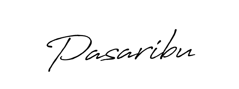 You should practise on your own different ways (Antro_Vectra_Bolder) to write your name (Pasaribu) in signature. don't let someone else do it for you. Pasaribu signature style 7 images and pictures png