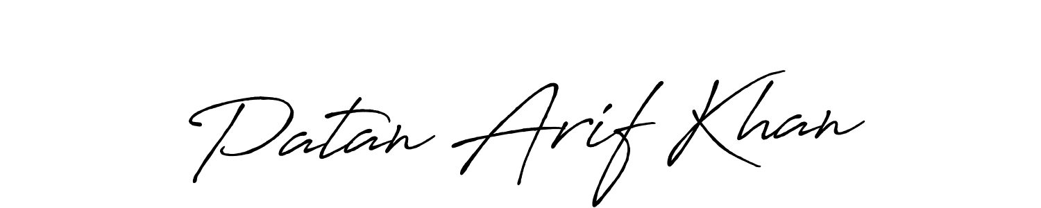 Create a beautiful signature design for name Patan Arif Khan. With this signature (Antro_Vectra_Bolder) fonts, you can make a handwritten signature for free. Patan Arif Khan signature style 7 images and pictures png