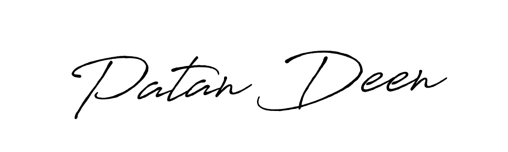Also You can easily find your signature by using the search form. We will create Patan Deen name handwritten signature images for you free of cost using Antro_Vectra_Bolder sign style. Patan Deen signature style 7 images and pictures png
