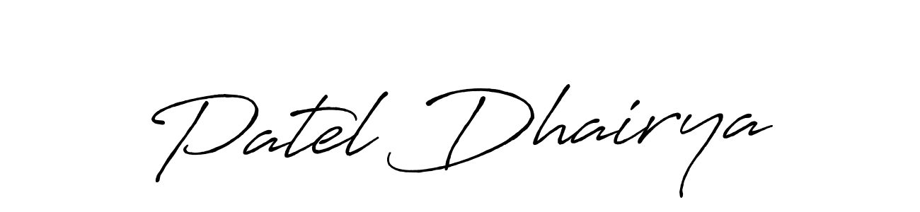 Create a beautiful signature design for name Patel Dhairya. With this signature (Antro_Vectra_Bolder) fonts, you can make a handwritten signature for free. Patel Dhairya signature style 7 images and pictures png