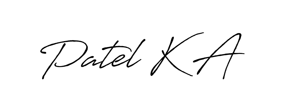 Make a short Patel K A signature style. Manage your documents anywhere anytime using Antro_Vectra_Bolder. Create and add eSignatures, submit forms, share and send files easily. Patel K A signature style 7 images and pictures png