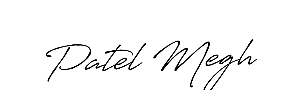 You should practise on your own different ways (Antro_Vectra_Bolder) to write your name (Patel Megh) in signature. don't let someone else do it for you. Patel Megh signature style 7 images and pictures png