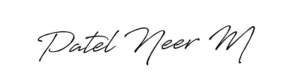 Make a short Patel Neer M signature style. Manage your documents anywhere anytime using Antro_Vectra_Bolder. Create and add eSignatures, submit forms, share and send files easily. Patel Neer M signature style 7 images and pictures png