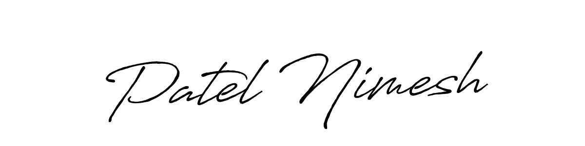 Make a short Patel Nimesh signature style. Manage your documents anywhere anytime using Antro_Vectra_Bolder. Create and add eSignatures, submit forms, share and send files easily. Patel Nimesh signature style 7 images and pictures png