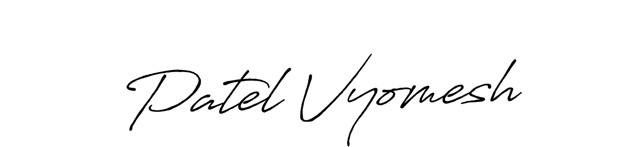 Make a beautiful signature design for name Patel Vyomesh. With this signature (Antro_Vectra_Bolder) style, you can create a handwritten signature for free. Patel Vyomesh signature style 7 images and pictures png