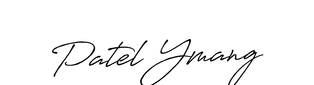 Patel Ymang stylish signature style. Best Handwritten Sign (Antro_Vectra_Bolder) for my name. Handwritten Signature Collection Ideas for my name Patel Ymang. Patel Ymang signature style 7 images and pictures png