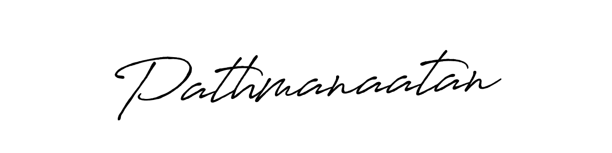 Also You can easily find your signature by using the search form. We will create Pathmanaatan name handwritten signature images for you free of cost using Antro_Vectra_Bolder sign style. Pathmanaatan signature style 7 images and pictures png