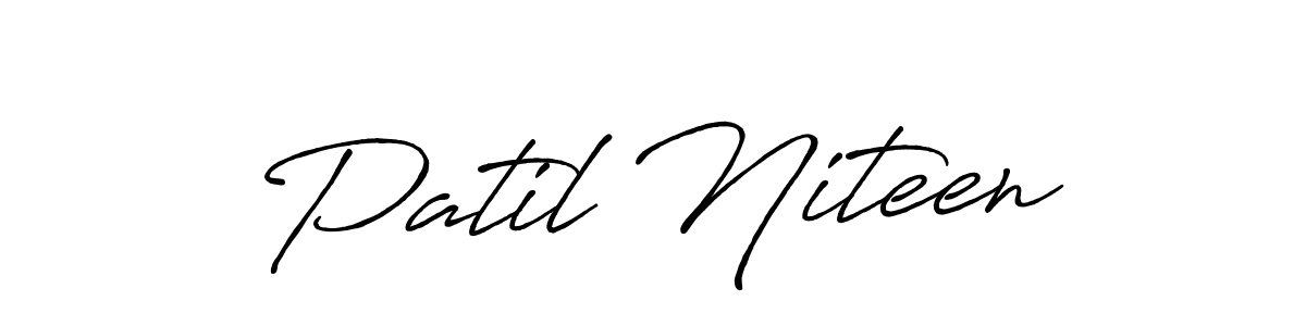 Make a short Patil Niteen signature style. Manage your documents anywhere anytime using Antro_Vectra_Bolder. Create and add eSignatures, submit forms, share and send files easily. Patil Niteen signature style 7 images and pictures png