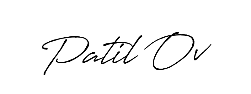 Use a signature maker to create a handwritten signature online. With this signature software, you can design (Antro_Vectra_Bolder) your own signature for name Patil Ov. Patil Ov signature style 7 images and pictures png