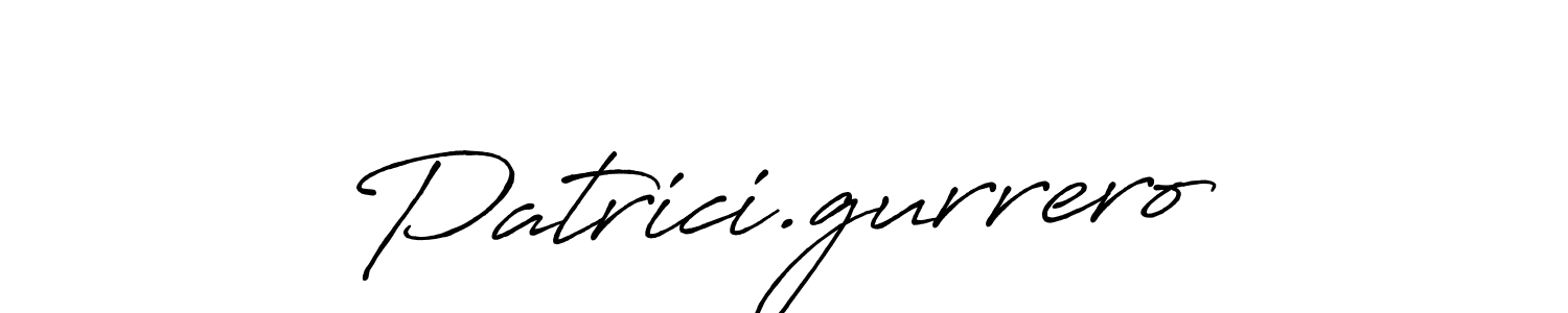 It looks lik you need a new signature style for name Patrici.gurrero. Design unique handwritten (Antro_Vectra_Bolder) signature with our free signature maker in just a few clicks. Patrici.gurrero signature style 7 images and pictures png