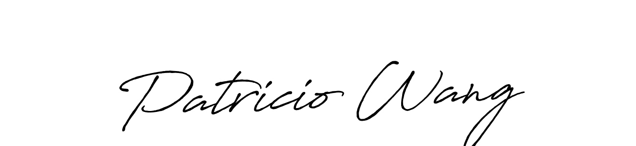 You should practise on your own different ways (Antro_Vectra_Bolder) to write your name (Patricio Wang) in signature. don't let someone else do it for you. Patricio Wang signature style 7 images and pictures png