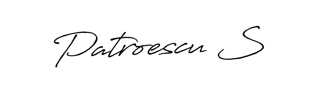 You should practise on your own different ways (Antro_Vectra_Bolder) to write your name (Patroescu S) in signature. don't let someone else do it for you. Patroescu S signature style 7 images and pictures png
