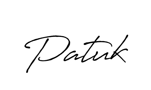 You should practise on your own different ways (Antro_Vectra_Bolder) to write your name (Patuk) in signature. don't let someone else do it for you. Patuk signature style 7 images and pictures png