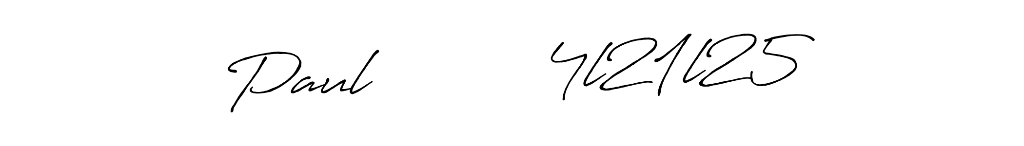 Make a beautiful signature design for name Paul          4l21l25. With this signature (Antro_Vectra_Bolder) style, you can create a handwritten signature for free. Paul          4l21l25 signature style 7 images and pictures png