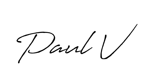 Make a beautiful signature design for name Paul V. With this signature (Antro_Vectra_Bolder) style, you can create a handwritten signature for free. Paul V signature style 7 images and pictures png