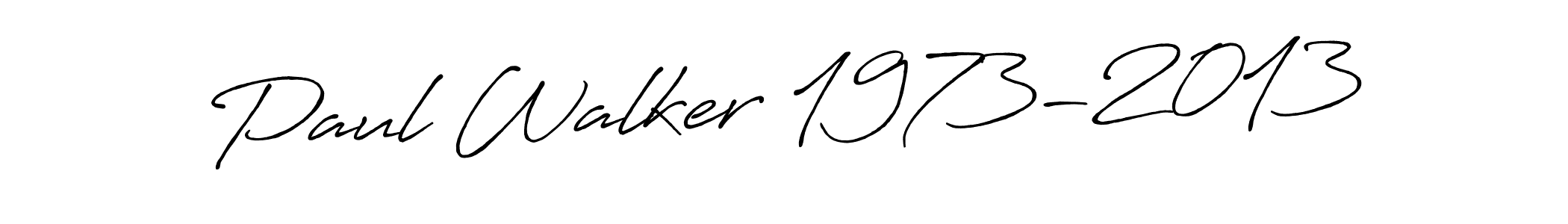 The best way (Antro_Vectra_Bolder) to make a short signature is to pick only two or three words in your name. The name Paul Walker 1973-2013 include a total of six letters. For converting this name. Paul Walker 1973-2013 signature style 7 images and pictures png