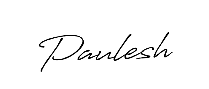 You should practise on your own different ways (Antro_Vectra_Bolder) to write your name (Paulesh) in signature. don't let someone else do it for you. Paulesh signature style 7 images and pictures png