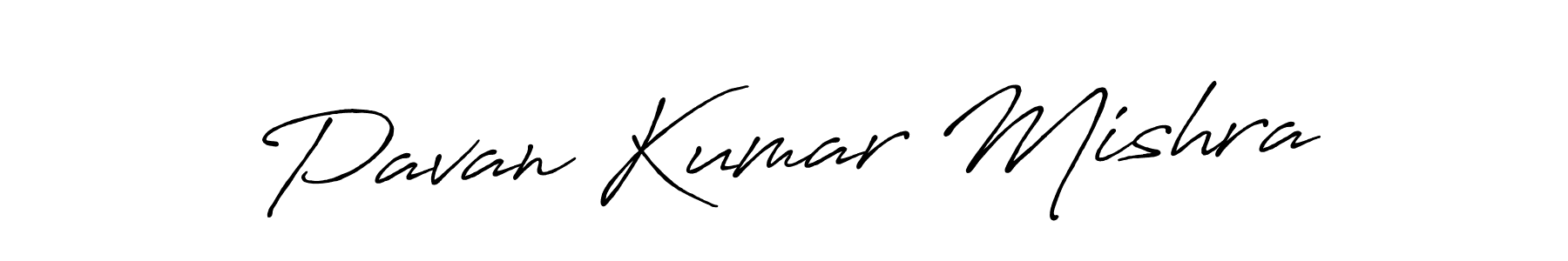 You should practise on your own different ways (Antro_Vectra_Bolder) to write your name (Pavan Kumar Mishra) in signature. don't let someone else do it for you. Pavan Kumar Mishra signature style 7 images and pictures png