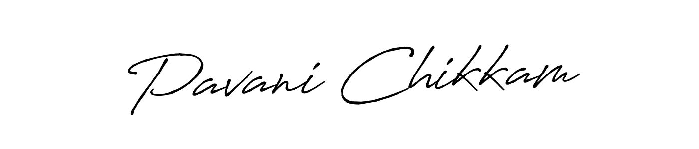 Antro_Vectra_Bolder is a professional signature style that is perfect for those who want to add a touch of class to their signature. It is also a great choice for those who want to make their signature more unique. Get Pavani Chikkam name to fancy signature for free. Pavani Chikkam signature style 7 images and pictures png