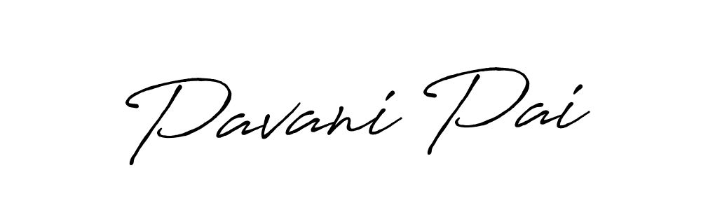You should practise on your own different ways (Antro_Vectra_Bolder) to write your name (Pavani Pai) in signature. don't let someone else do it for you. Pavani Pai signature style 7 images and pictures png
