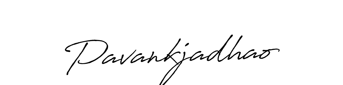 Create a beautiful signature design for name Pavankjadhao. With this signature (Antro_Vectra_Bolder) fonts, you can make a handwritten signature for free. Pavankjadhao signature style 7 images and pictures png