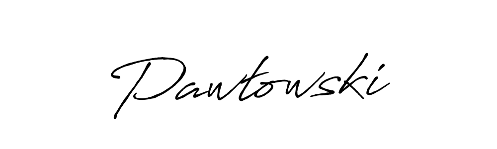 How to make Pawłowski name signature. Use Antro_Vectra_Bolder style for creating short signs online. This is the latest handwritten sign. Pawłowski signature style 7 images and pictures png