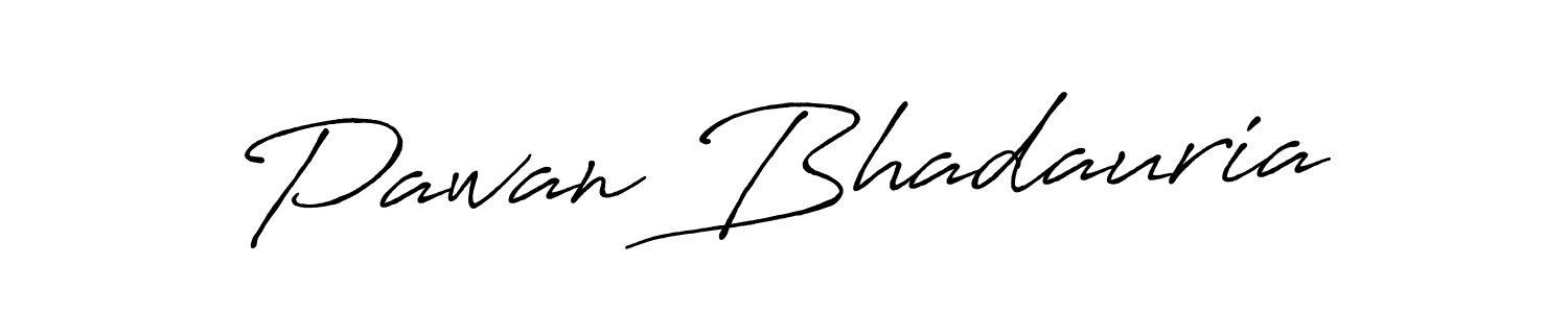 Design your own signature with our free online signature maker. With this signature software, you can create a handwritten (Antro_Vectra_Bolder) signature for name Pawan Bhadauria. Pawan Bhadauria signature style 7 images and pictures png