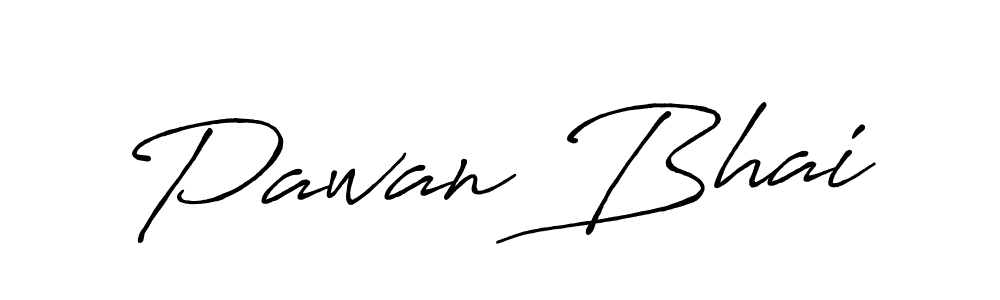 You should practise on your own different ways (Antro_Vectra_Bolder) to write your name (Pawan Bhai) in signature. don't let someone else do it for you. Pawan Bhai signature style 7 images and pictures png