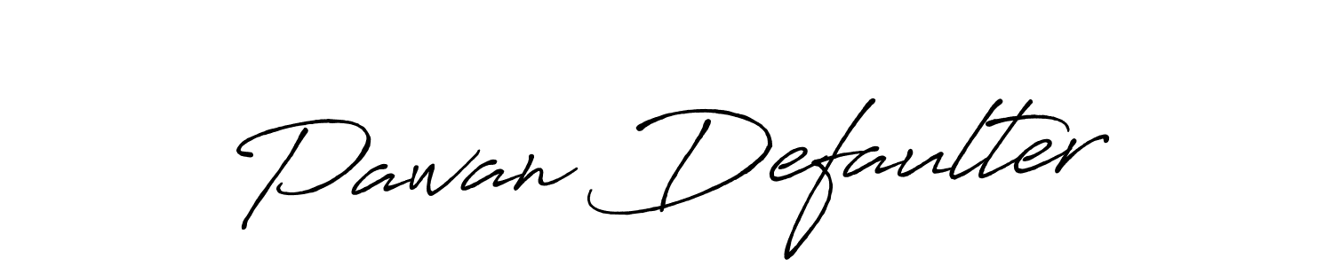 How to make Pawan Defaulter name signature. Use Antro_Vectra_Bolder style for creating short signs online. This is the latest handwritten sign. Pawan Defaulter signature style 7 images and pictures png