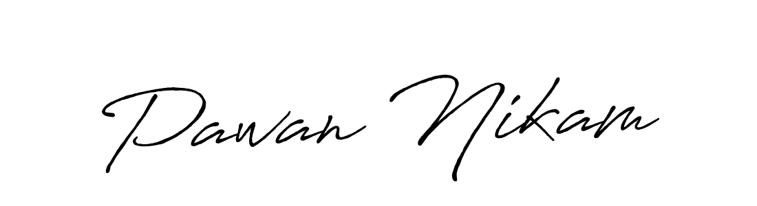 How to make Pawan Nikam name signature. Use Antro_Vectra_Bolder style for creating short signs online. This is the latest handwritten sign. Pawan Nikam signature style 7 images and pictures png