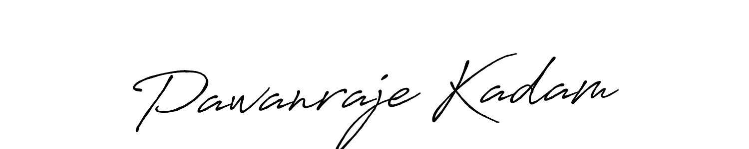 Make a beautiful signature design for name Pawanraje Kadam. With this signature (Antro_Vectra_Bolder) style, you can create a handwritten signature for free. Pawanraje Kadam signature style 7 images and pictures png