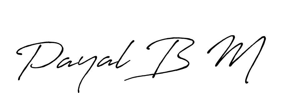 How to make Payal B M name signature. Use Antro_Vectra_Bolder style for creating short signs online. This is the latest handwritten sign. Payal B M signature style 7 images and pictures png