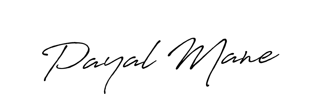 It looks lik you need a new signature style for name Payal Mane. Design unique handwritten (Antro_Vectra_Bolder) signature with our free signature maker in just a few clicks. Payal Mane signature style 7 images and pictures png