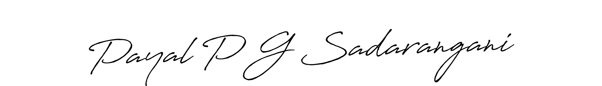 This is the best signature style for the Payal P G Sadarangani name. Also you like these signature font (Antro_Vectra_Bolder). Mix name signature. Payal P G Sadarangani signature style 7 images and pictures png
