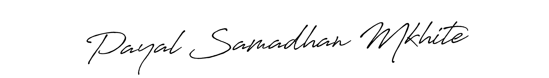 Antro_Vectra_Bolder is a professional signature style that is perfect for those who want to add a touch of class to their signature. It is also a great choice for those who want to make their signature more unique. Get Payal Samadhan Mkhite name to fancy signature for free. Payal Samadhan Mkhite signature style 7 images and pictures png