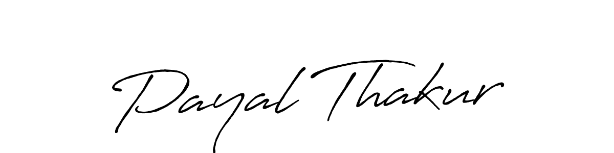 Payal Thakur stylish signature style. Best Handwritten Sign (Antro_Vectra_Bolder) for my name. Handwritten Signature Collection Ideas for my name Payal Thakur. Payal Thakur signature style 7 images and pictures png