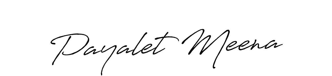 How to make Payalet Meena signature? Antro_Vectra_Bolder is a professional autograph style. Create handwritten signature for Payalet Meena name. Payalet Meena signature style 7 images and pictures png