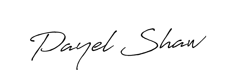 Make a beautiful signature design for name Payel Shaw. With this signature (Antro_Vectra_Bolder) style, you can create a handwritten signature for free. Payel Shaw signature style 7 images and pictures png