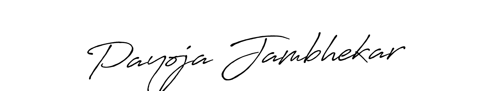 Also we have Payoja Jambhekar name is the best signature style. Create professional handwritten signature collection using Antro_Vectra_Bolder autograph style. Payoja Jambhekar signature style 7 images and pictures png