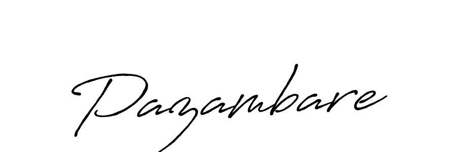 Also You can easily find your signature by using the search form. We will create Pazambare name handwritten signature images for you free of cost using Antro_Vectra_Bolder sign style. Pazambare signature style 7 images and pictures png