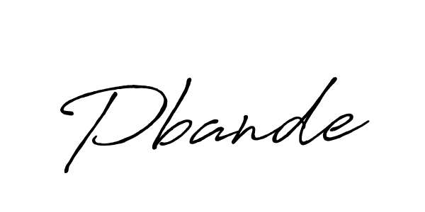 Pbande stylish signature style. Best Handwritten Sign (Antro_Vectra_Bolder) for my name. Handwritten Signature Collection Ideas for my name Pbande. Pbande signature style 7 images and pictures png