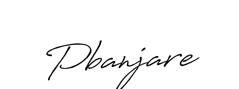 if you are searching for the best signature style for your name Pbanjare. so please give up your signature search. here we have designed multiple signature styles  using Antro_Vectra_Bolder. Pbanjare signature style 7 images and pictures png